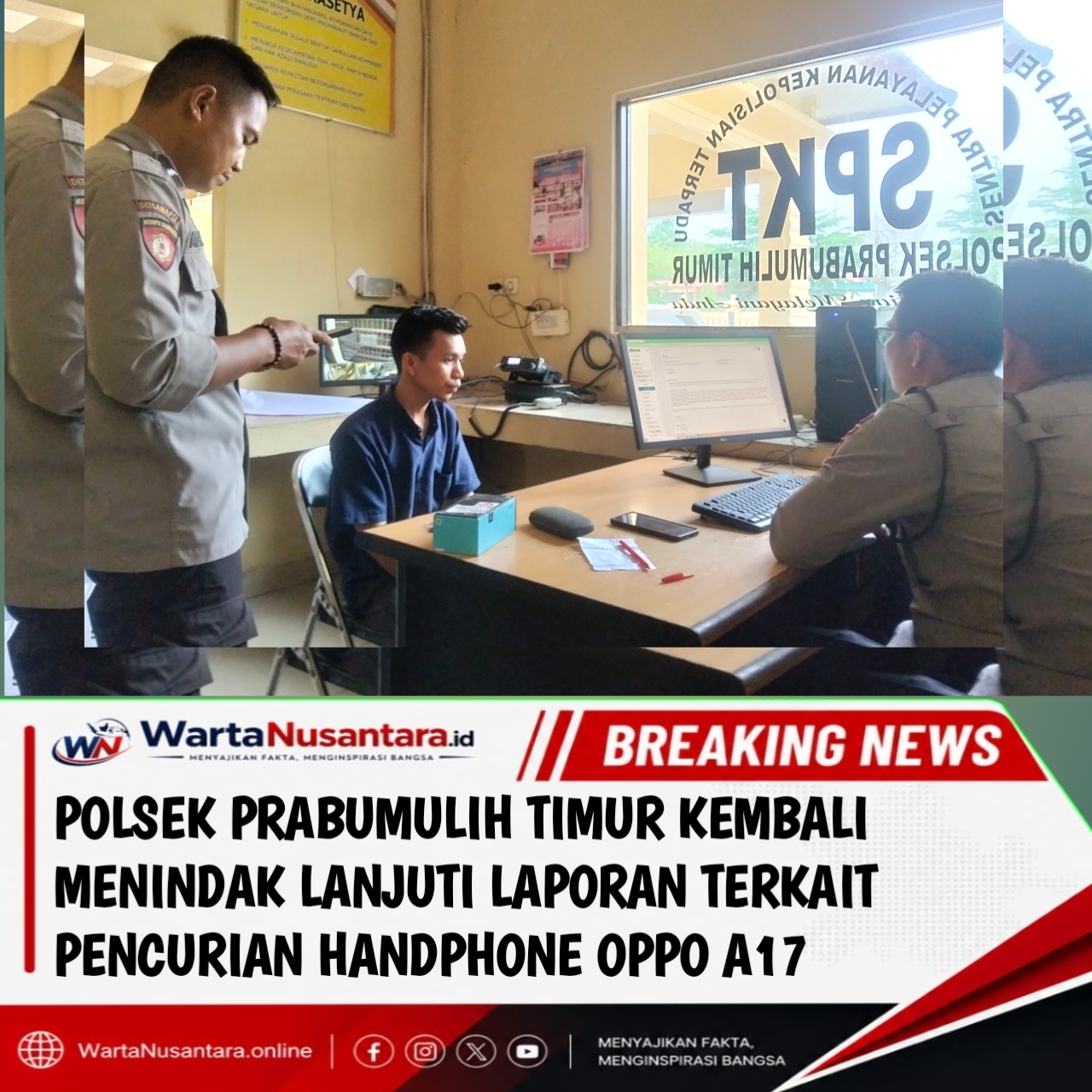 Polsek Prabumulih Timur Sedang Mendalami kasus Pencurian Handphone