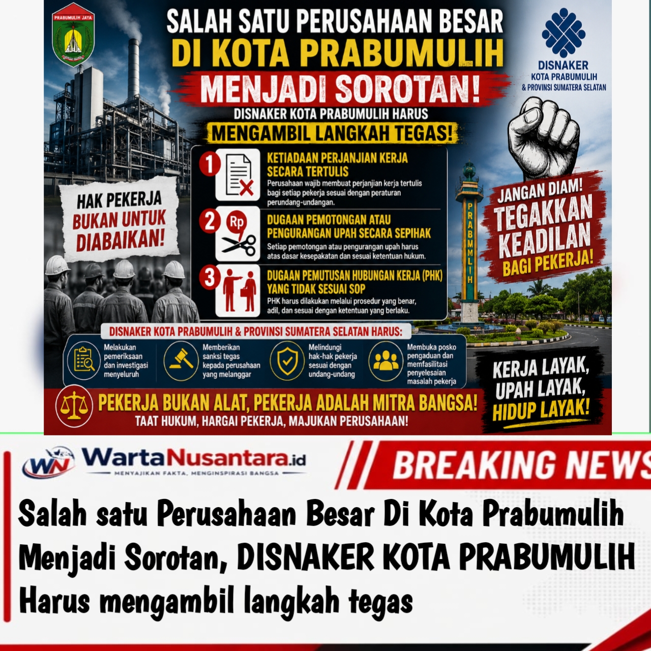 Salah satu Perusahaan Besar Di Kota Prabumulih Menjadi Sorotan DISNAKER KOTA PRABUMULIH Harus mengambil langkah Tegass